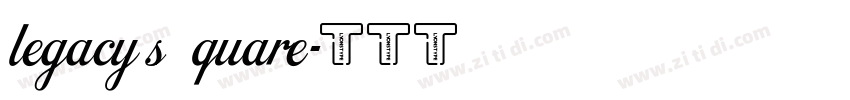 legacy square字体转换